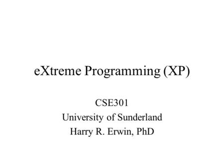 eXtreme Programming (XP)