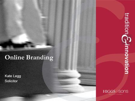 Tradition innovation Online Branding Kate Legg Solicitor.