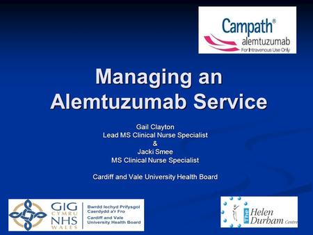 Managing an Alemtuzumab Service