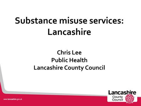 History of substance misuse in Lancashire