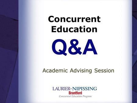 Concurrent Education Q&A