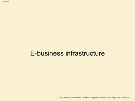 E-business infrastructure