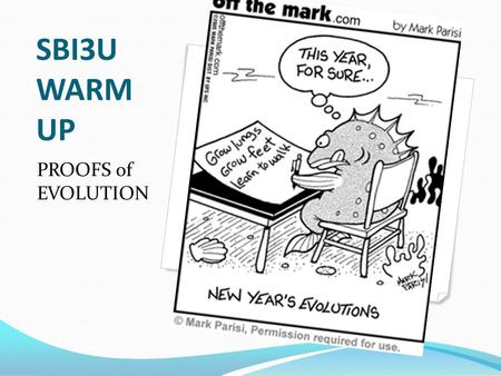 SBI3U WARM UP PROOFS of EVOLUTION.