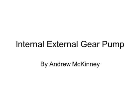 Internal External Gear Pump