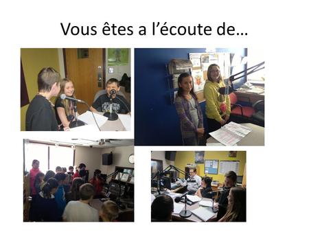 Vous êtes a l’écoute de…. Radio Scolaire Cheval Blanc.