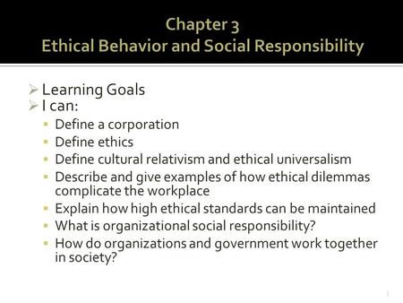 Chapter 3 Ethical Behavior and Social Responsibility