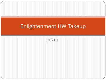 CHY4U Enlightenment HW Takeup. In what way were philosophes similar to humanists?