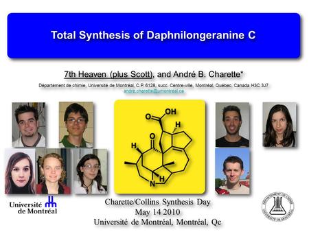 1 Charette/Collins Synthesis Day May 14 2010 Université de Montréal, Montréal, Qc Charette/Collins Synthesis Day May 14 2010 Université de Montréal, Montréal,