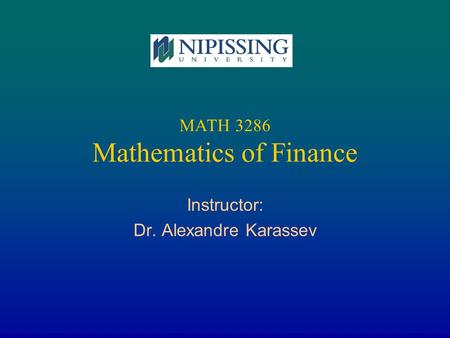 MATH 3286 Mathematics of Finance