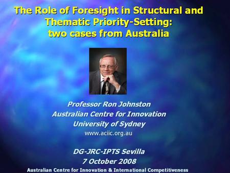 Structure of the Presentation 1.Current state of foresight/strategic intelligence 2.Unusual Case 1 – structural priority-setting 3.Unusual Case 2 –