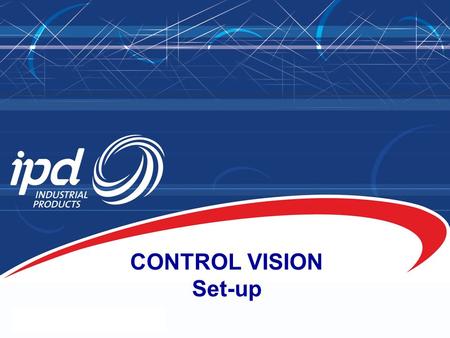 CONTROL VISION Set-up. Step 1 Step 2 Step 3 Step 5 Step 4.