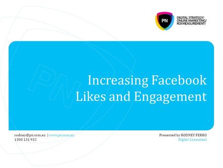 Increasing Facebook Likes and Engagement