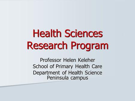 Health Sciences Research Program