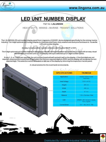 LED UNIT NUMBER DISPLAY Part No- LSLUNDGN HEAVY DUTY - MINING – MARINE - TRANSIT- SOLUTIONS The LSLUNDGN LED unit number display panel from Lingona is.