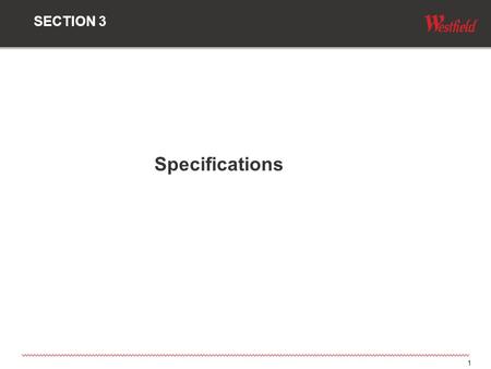 1 Specifications SECTION 3. 2 Hero Tile Behaviour: The hero tile randomly rotates on refresh of the page Placement on 4 th Tile for National Landing and.