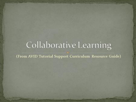 Collaborative Learning