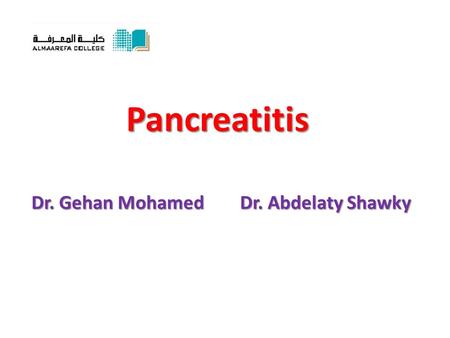 Dr. Gehan Mohamed Dr. Abdelaty Shawky