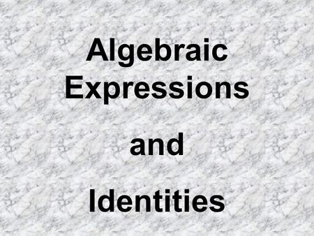 Algebraic Expressions