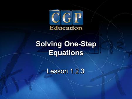 Solving One-Step Equations