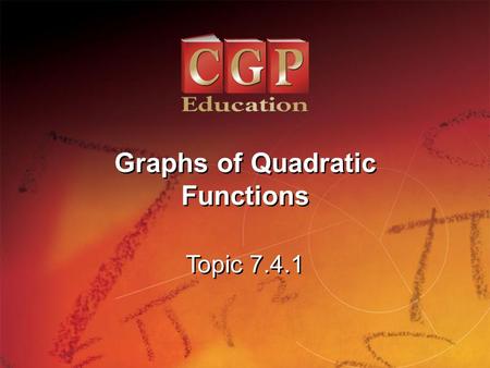 Graphs of Quadratic Functions