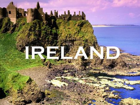 IRELAND.