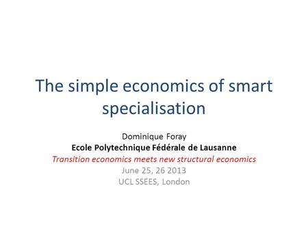 The simple economics of smart specialisation