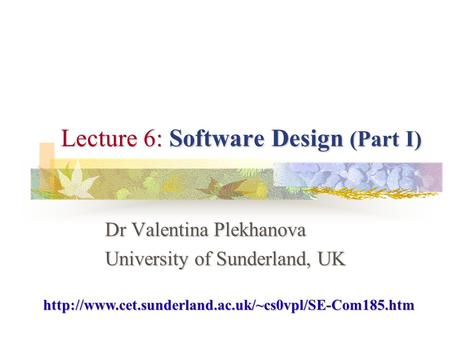 Lecture 6: Software Design (Part I)