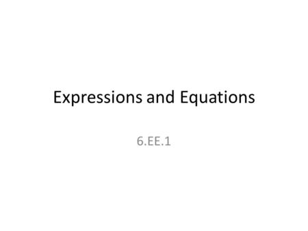 Expressions and Equations