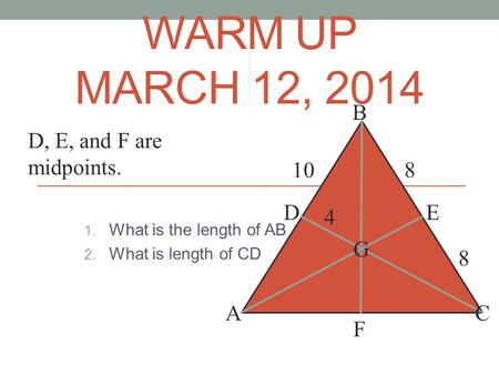 What is the length of AB What is length of CD