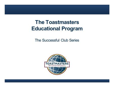 The Toastmasters Educational Program