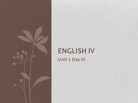 Unit 2 Day IV ENGLISH IV. Happy Monday! Do-Now: *Have out HW (“For Runaways…”) 1)In general, what do you see as some of the biggest problems with trying.