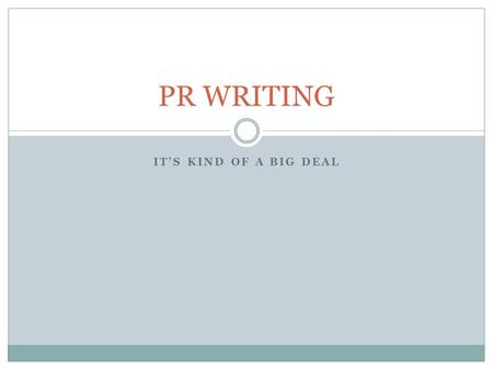 IT’S KIND OF A BIG DEAL PR WRITING. But first, some news… From the Nonprofit Social Network Benchmark Report:Nonprofit Social Network Benchmark Report.