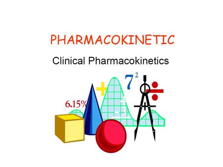 PHARMACOKINETIC.