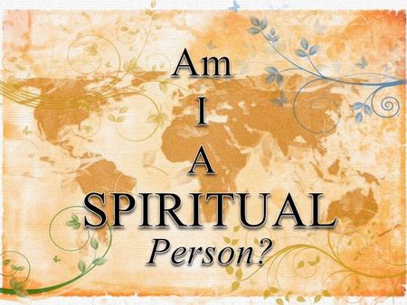 1 Corinthians 3:1 Brothers, I could not address you as spiritual but as worldly— mere infants in Christ. 9 letter word And the word ‘SPIRIT’ takes 6 letters…double.