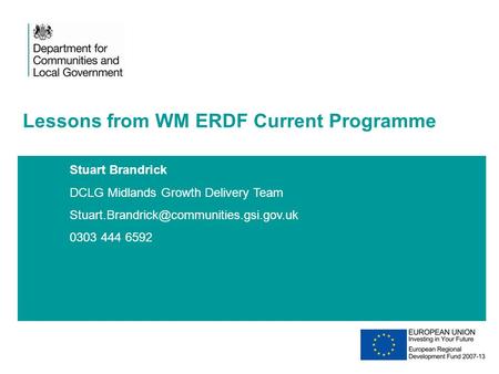 Lessons from WM ERDF Current Programme