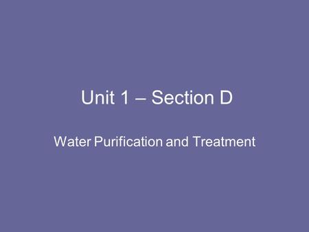 Water Purification and Treatment