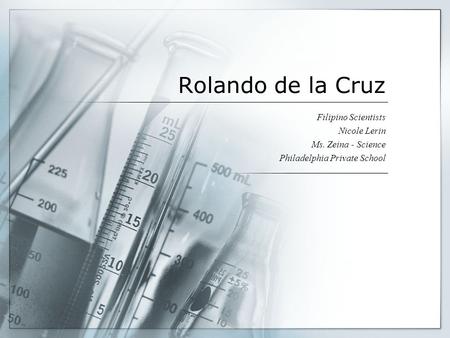 Rolando de la Cruz Filipino Scientists Nicole Lerin