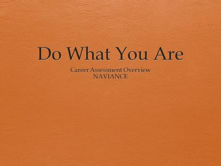 Why Should You Do It?  Successful completion of the assessment will generate a report that will provide you with important information about your personal.