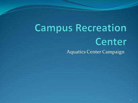 Campus Recreation Center