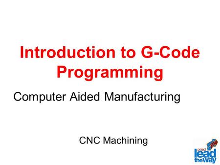 Introduction to G-Code Programming