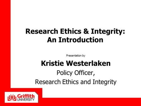 Research Ethics & Integrity: An Introduction