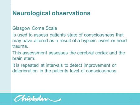 Neurological observations