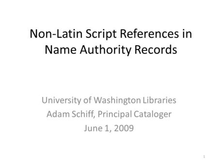 Non-Latin Script References in Name Authority Records