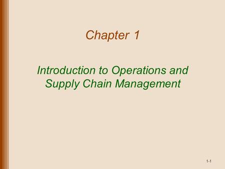 Introduction to Operations and Supply Chain Management