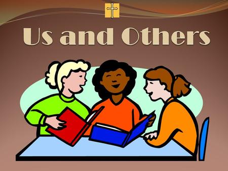 what do our lives have to do with others? how do we affect those around us? can my actions change other people? should I bother helping my neighbour?