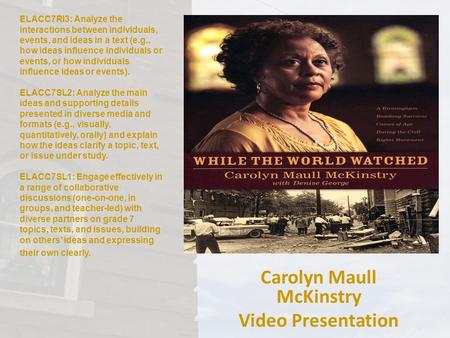 Carolyn Maull McKinstry Video Presentation