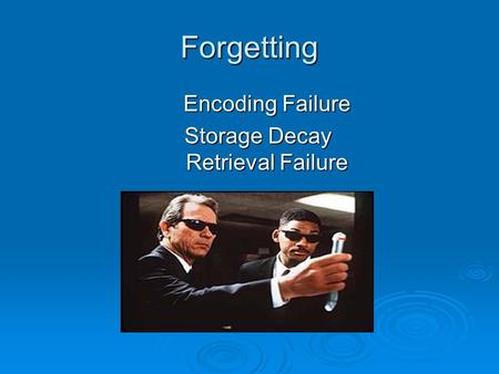 Storage Decay Retrieval Failure