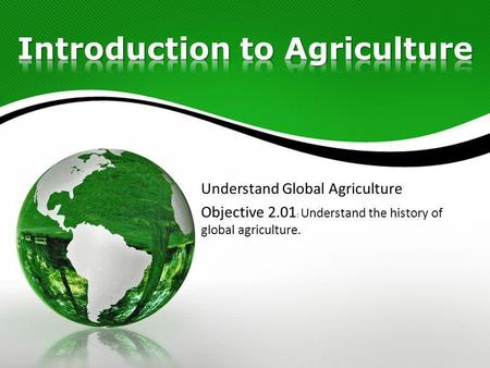 Introduction to Agriculture