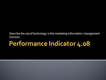 Performance Indicator 4.08