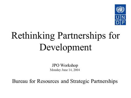 Rethinking Partnerships for Development